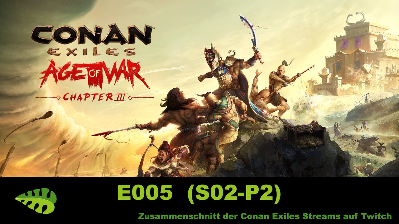 Conan Exiles AoW c3 – E005