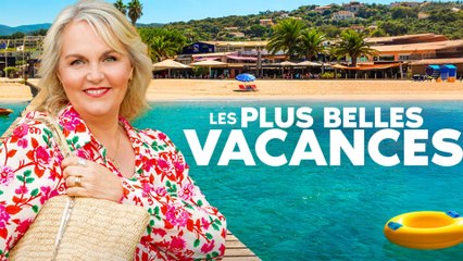Les plus belles vacances