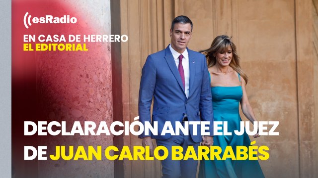 Editorial Leticia Vaquero: Barrabés reconoce al juez varios encuentros con Pedro Sánchez y Begoña Gómez en Moncloa