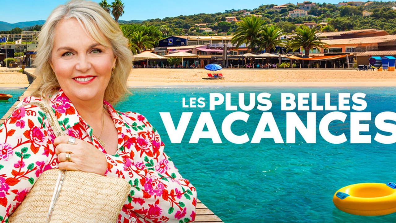 Les plus belles vacances