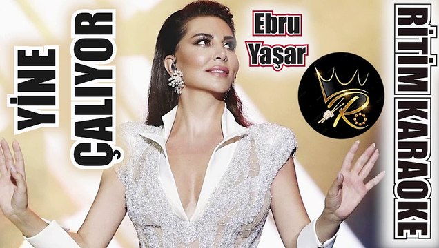 Yine Çalıyor - Ebru Yaşar ✩ Ritim Karaoke Orijinal Trafik (Fantezi Slow)