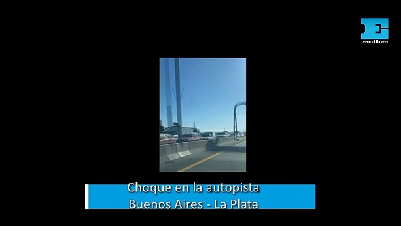 Choque en la autopista Buenos Aires - La Plata
