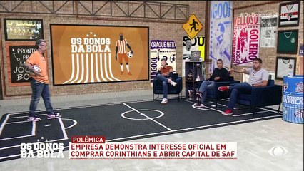 Empresa quer comprar SAF do Corinthians, mas Craque Neto desconfia