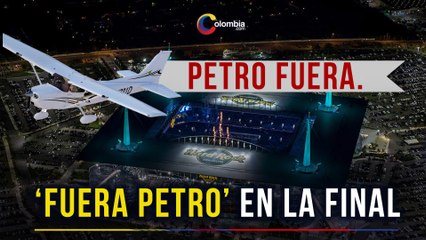 ¡Vuelve y juega! Avioneta con “¡Fuera Petro!” sobrevoló Miami en la final