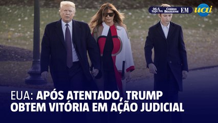Após atentado, Trump obtém vitória em ação judicial