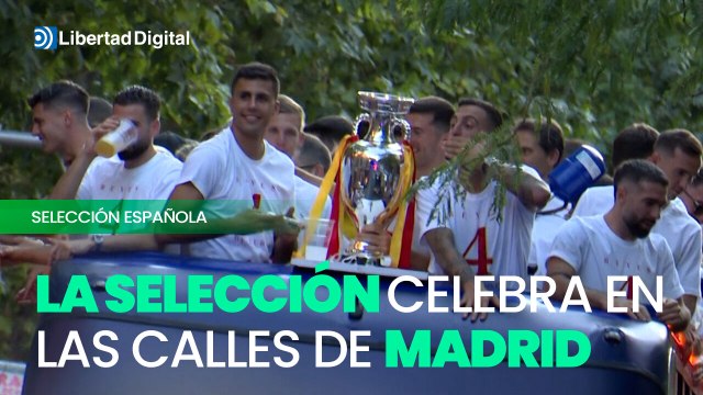 La selección española celebra por las calles de Madrid