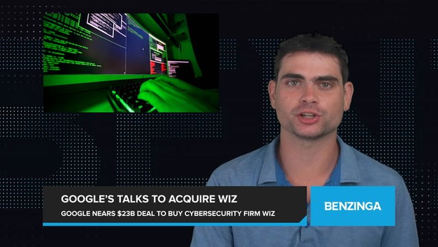 Google in Advanced Talks to Acquire Cybersecurity Firm Wiz for $23 Billion, Potentially Making Its Largest Acquisition Ever