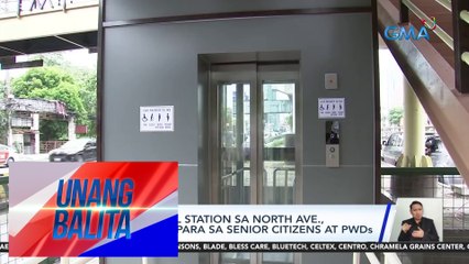 EDSA Carousel Station sa North Ave., may elevator para sa senior citizen at PWDs | Unang Balita