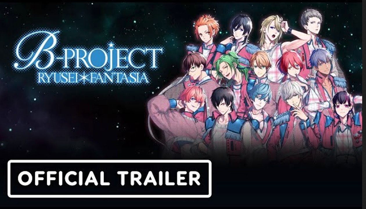 B-Project: Ryusei Fantasia | Launch Trailer