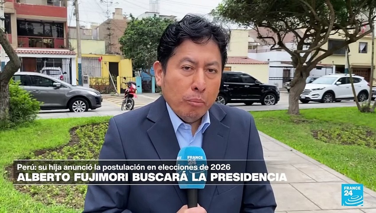 Informe desde Lima: anuncio de candidatura de Alberto Fujimori despertó la polémica en Perú