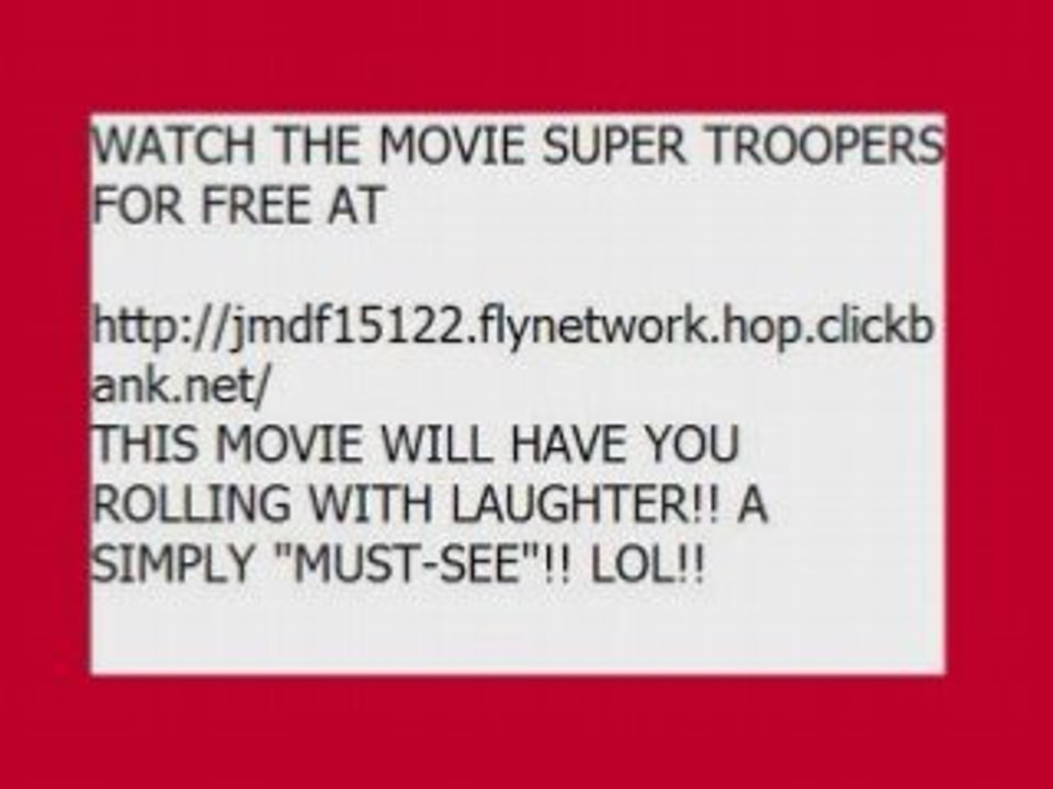 SUPER TROOPERS