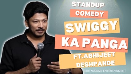 swiggy walo ka panga | stand up comedy | FT. Abhijeet Deshpande | #dailymotion