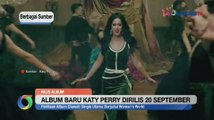 OKEZONE UPDATES: Puskesmas Kosong, Ibu di Banyuwangi Melahirkan Sendiri hingga Katy Perry akan Rilis Album Baru Bertajuk 143 di September 2024