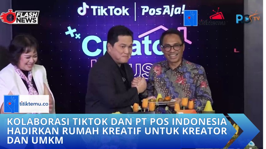 Kolaborasi TikTok dan PT Pos Indonesia Hadirkan Rumah Kreatif untuk Kreator dan UMKM