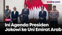 Ke Uni Emirat Arab, Presiden Jokowi Akan Bahas Kerja Sama dan Investasi