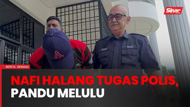 Pemandu van mengaku tidak bersalah halang tugas polis, pandu melulu