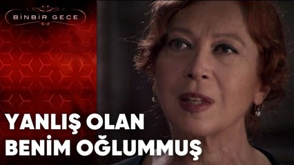 Yanlış Olan Benim Oğlummuş | Binbir Gece - 31.Bölüm