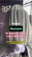 Bunian: Si Pemalu Yang Ingin Berkarya
