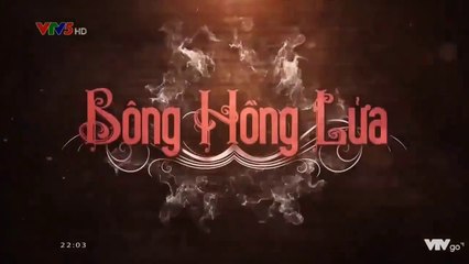 Bông hồng lửa Tập cuối (Tập 26) phim Thái Lan lồng tiếng VTV