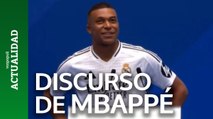 El discurso de Mbappé en su presentación con el Real Madrid