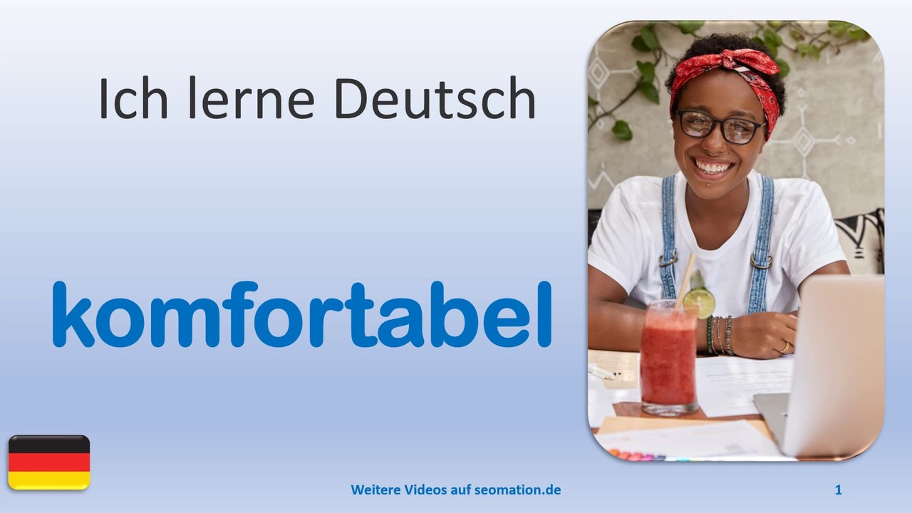 ✅komfortabel✅ Ich lerne Deutsch mit Texten und Bildern