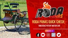 1886 Benz Patent Motor Car, Quick Check