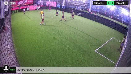 But de Tonio V - Team A