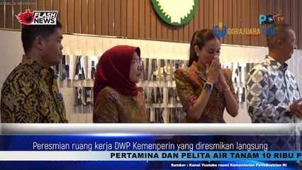 PERESMIAN RUANG KERJA DWP KEMENPERIN DAN PENYERAHAN ALAT TULIS SEKOLAH OLEH DWP KEMENPERIN
