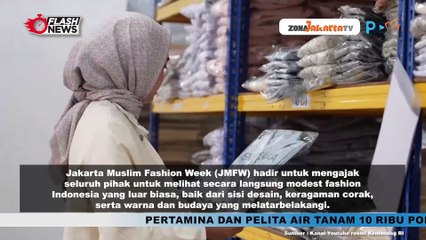 JAKARTA MUSLIM FASHION WEEK ANGKAT BRAND LOKAL UNJUK GIGI DI AJANG FASHION DUNIA