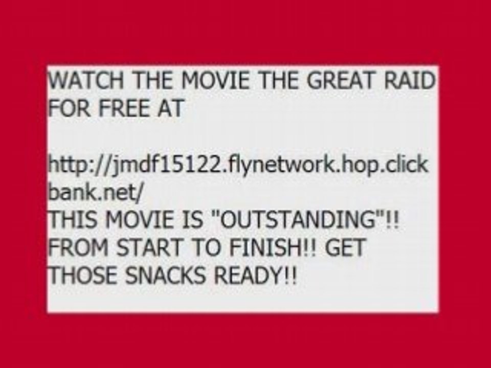 THE GREAT RAID