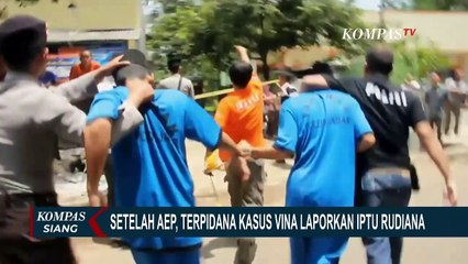 Descargar video: Iptu Rudiana Dilaporkan ke Bareskrim Polri Terkait Dugaan Penganiyaan Terpidana Kasus Vina