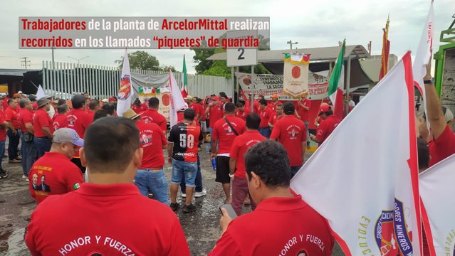 Trabajadores de ArcelorMittal realizan recorridos en los llamados “piquetes” de guardia