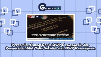 Peresmian Ruang Kerja DWP KEMENPERIN dan Penyerahan Alat Tulis Sekolah oleh DWP KEMENPERIN