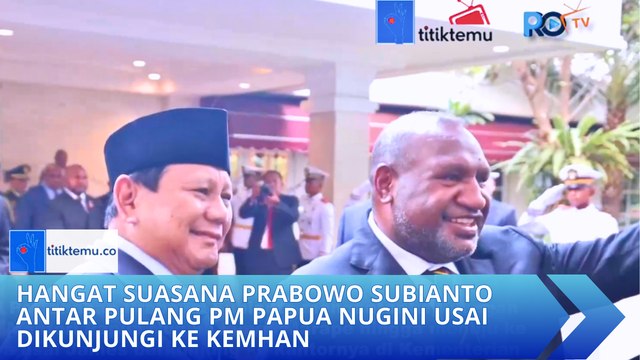 Hangat, Suasana Prabowo Subianto Antar Pulang PM Papua Nugini Usai Dikunjungi ke Kemhan