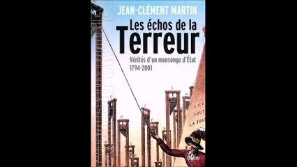 Jean-Clément Martin. L’invention du concept de «système de Terreur» pour la période 1793-1794...