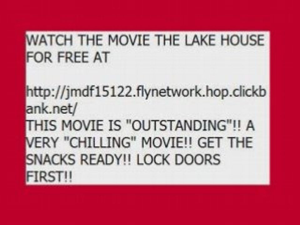 THE LAKE HOUSE
