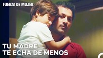 Arif Reunió A Los Niños Con Sus Madres - Fuerza De Mujer Capitulo 117