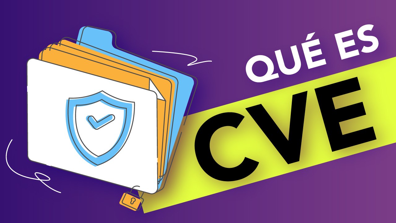 ¿Qué es CVE?