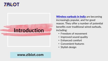 What are the potential benefits of wireless earbuds
