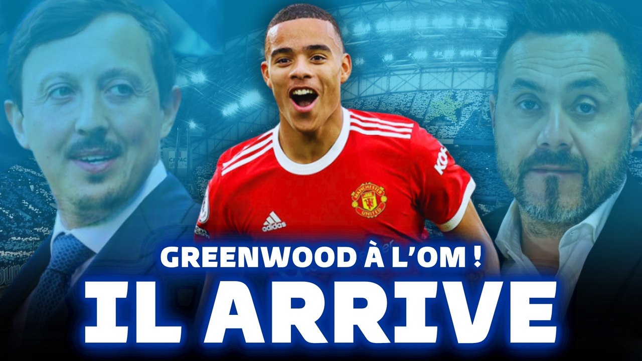  GREENWOOD À L'OM C'EST FAIT ! Le point complet MERCATO OM !