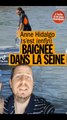 La maire Hidalgo se baigne enfin dans la seine !