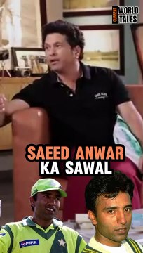 Sachin Tendulkar about Saeed Anwar