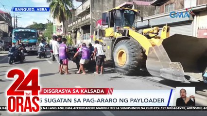 5 sugatan sa pag-araro ng payloader | 24 Oras