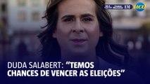 Duda Salabert defende seu nome pela unificação da esquerda