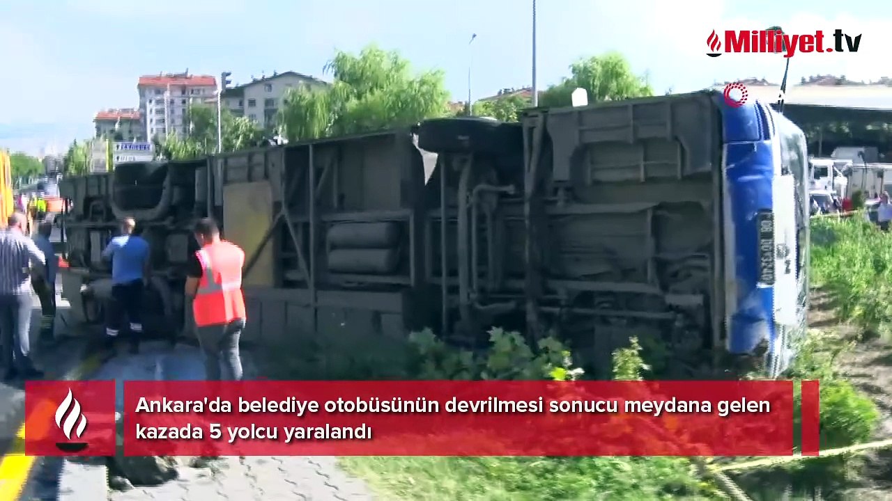 Ankara’da belediye otobüsü devrildi! 5 kişi yaralandı