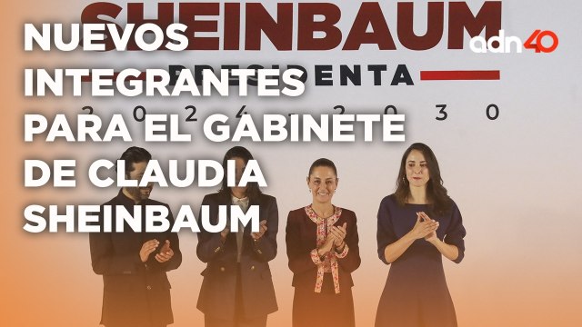 Claudia Sheinbaum anunció nuevos integrantes para su gabinete | A Ras de Tierra