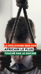 La Côte d'Ivoire est classée 3ème Africain le plus touché par le suicide