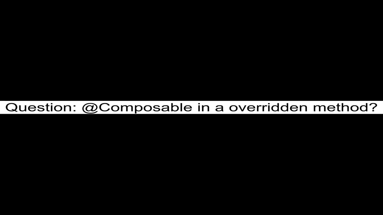 @Composable in a overridden method