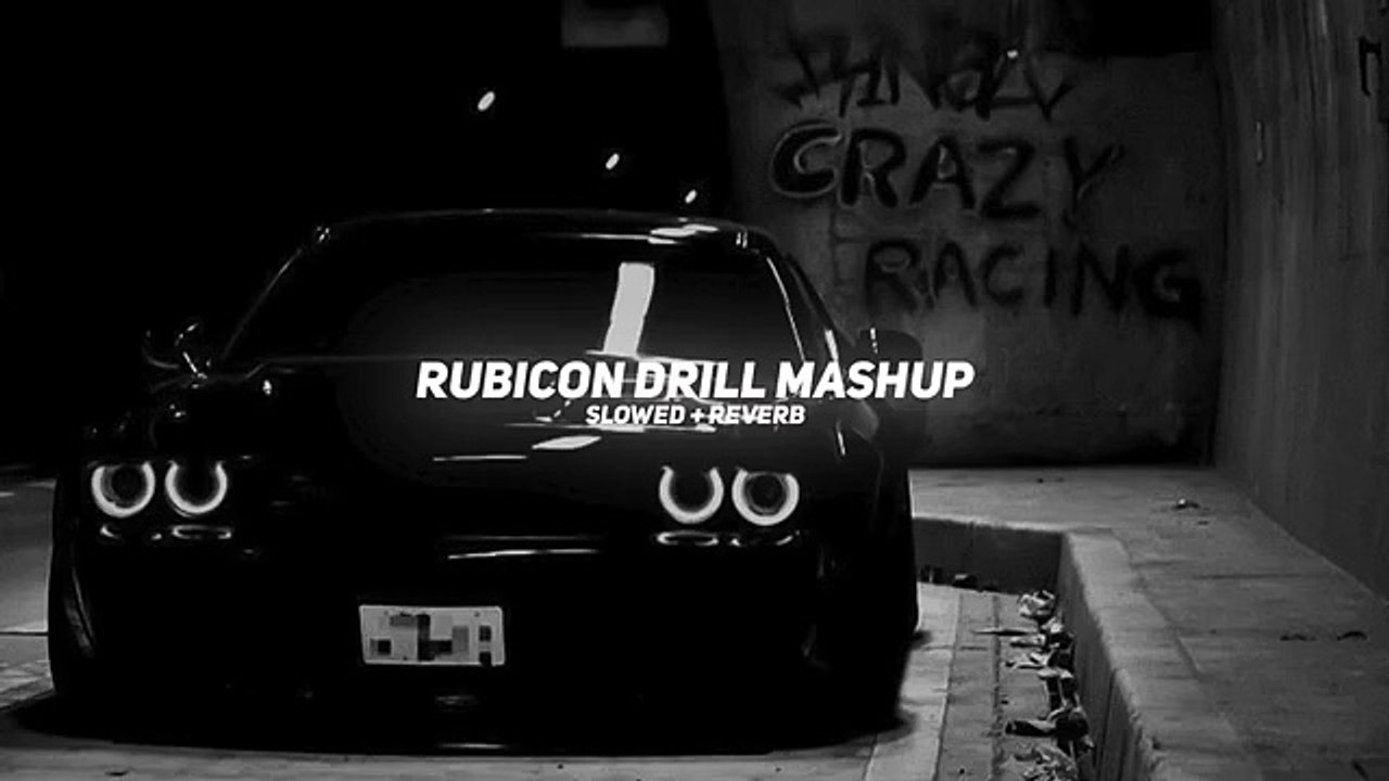 Rubicon Drill Mashup (Slowed + Reverb) Shubh x Sidhu Moose Wala  BARATO NATION