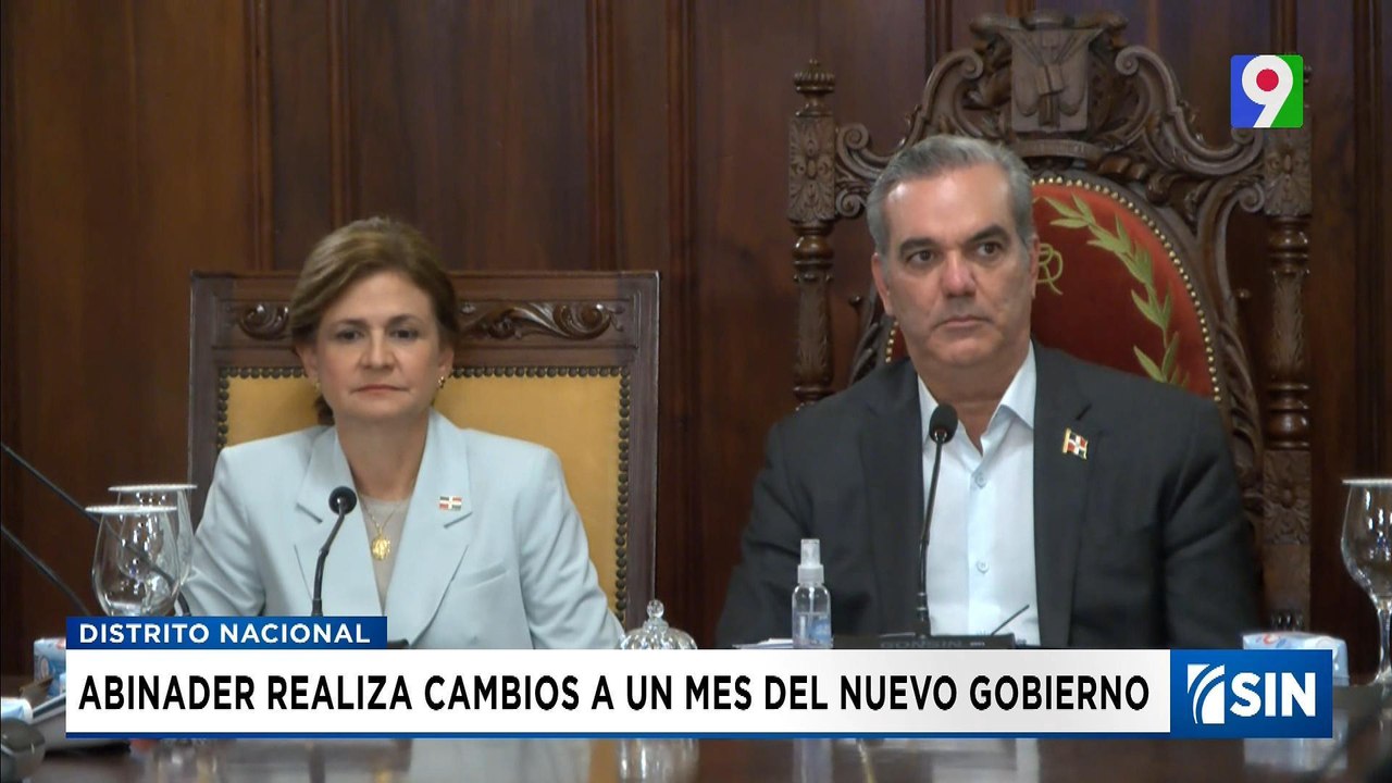 A un mes Abinader comenzó cambios y designaciones de su gabinete | Emisión Estelar SIN con Alicia Ortega